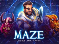 maze desire for power